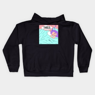 Tired Kids Hoodie